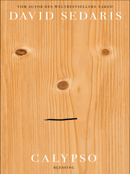 Title details for Calypso by David Sedaris - Available